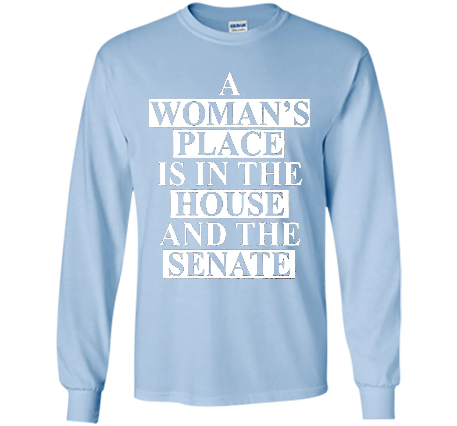 a wonma's place is in the house and the senate t-shirt