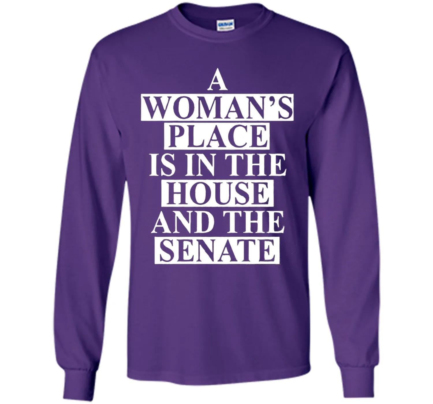 a wonma's place is in the house and the senate t-shirt