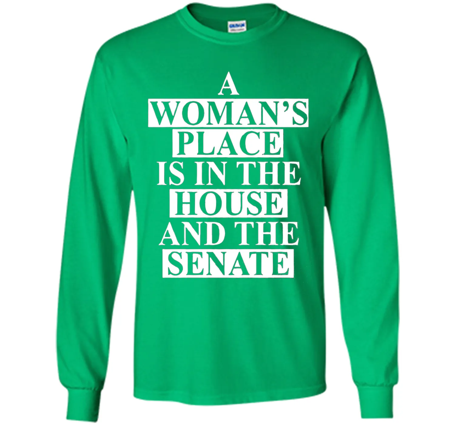a wonma's place is in the house and the senate t-shirt