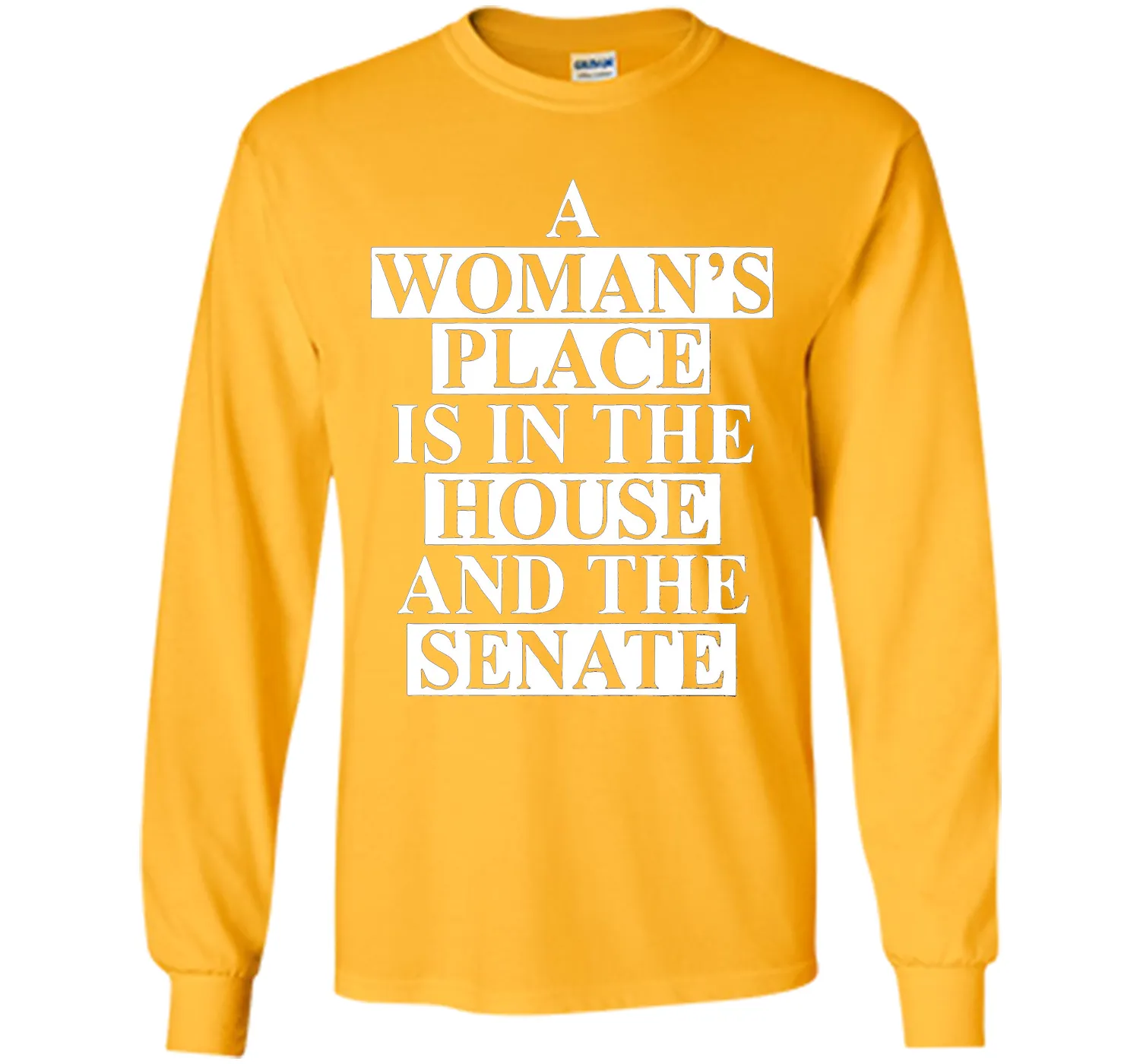 a wonma's place is in the house and the senate t-shirt