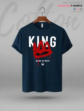 King Born To Rule Great Quality Mens Tshirt In Lowest Price In Dhaka