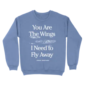Limited Edition - "You are the Wings" Sweatshirt - Sky Blue