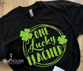 One Lucky Teacher Shirt, Cute St. Patricks Day, Matte or Gliiter Tee