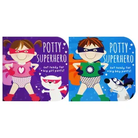 Potty Superhero: Get Ready for Big Boy & Big Girl Pants! 2 Books Set- Ages 2  - Board Book