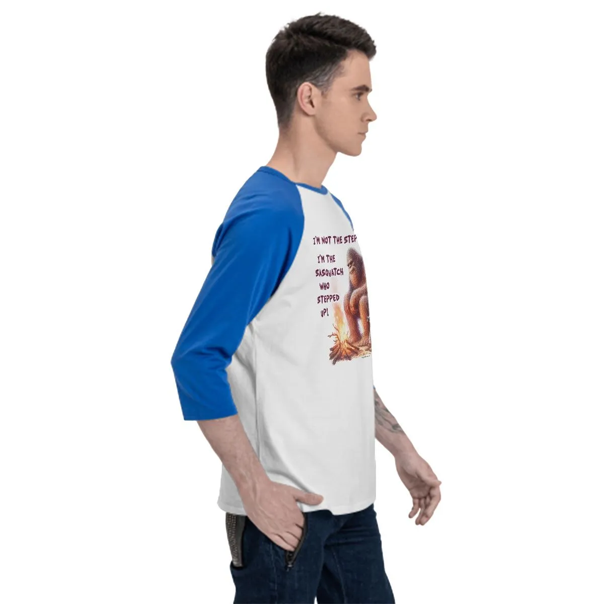 Sarcastic Sasquatch “I'm Not A Step Squatch...”  3/4 Sleeve Cotton Baseball Shirt